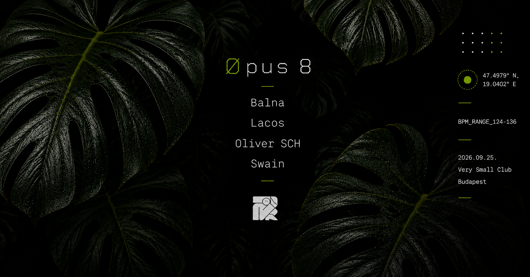 Øpus 8 // Very Small Club // Balna, Lacos, Oliver SCH, Swain
