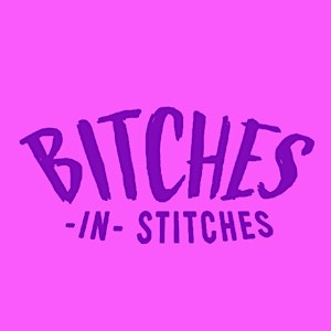 BITE ME! with Bitches in Stitches