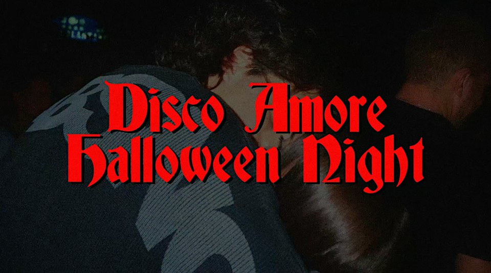 DISCO AMORE - Halloween Night