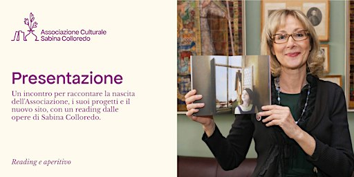 Presentazione dell'Associazione Culturale Sabina Colloredo
