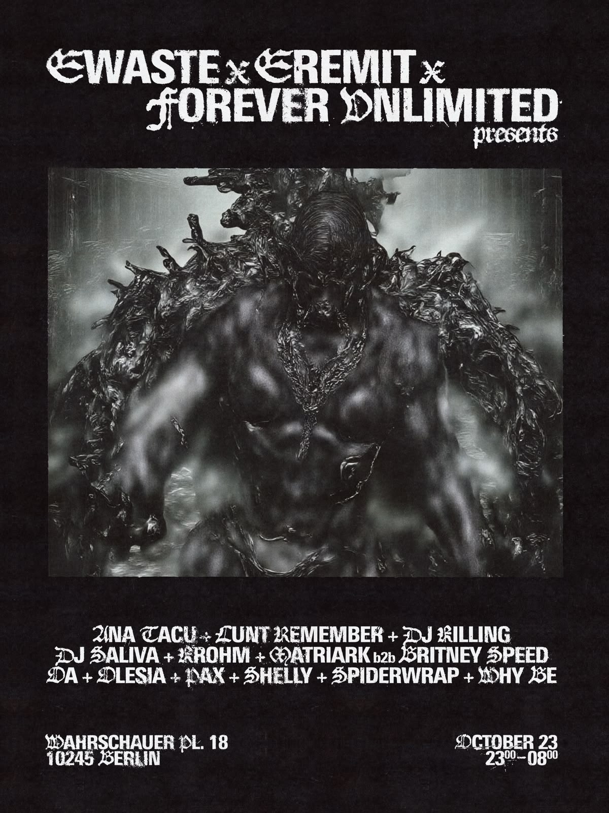FOREVER UNLIMITED x EWASTE x EREMIT