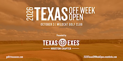 2026 Texas Off Week Open - Texas Exes Houston Chapter