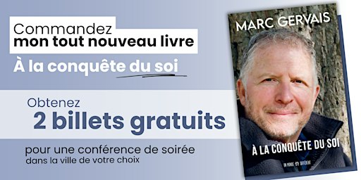 Nouveau livre : À la conquête du soi + 2 billets en cadeau