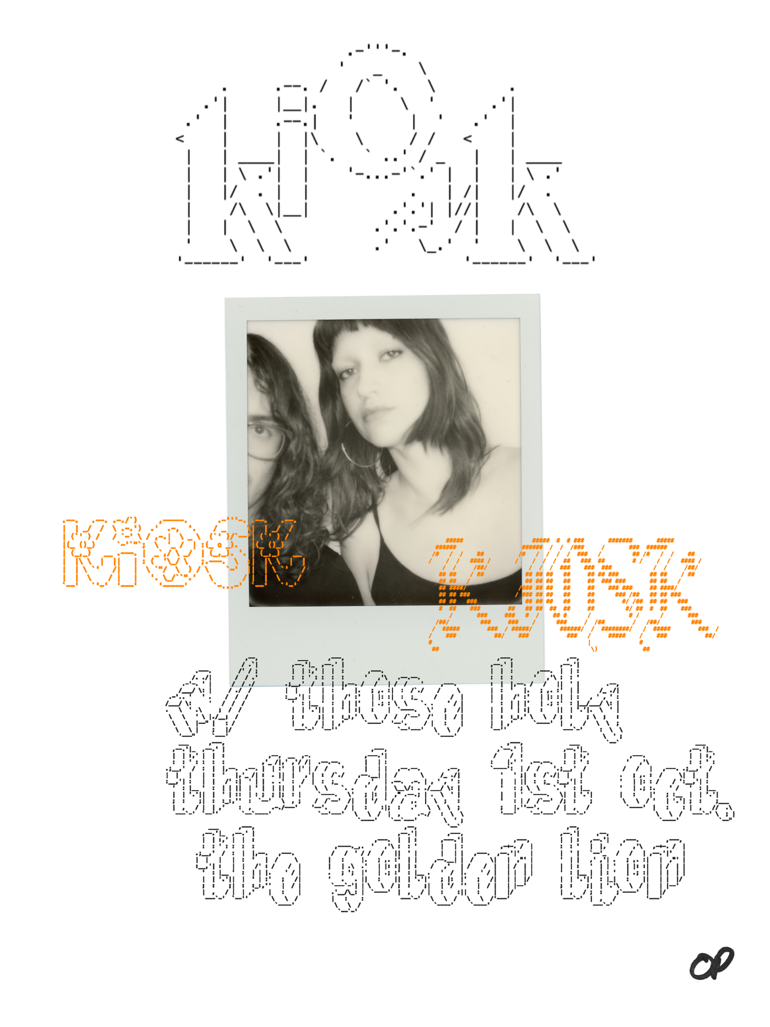 KIOSK + THOSE HOLY