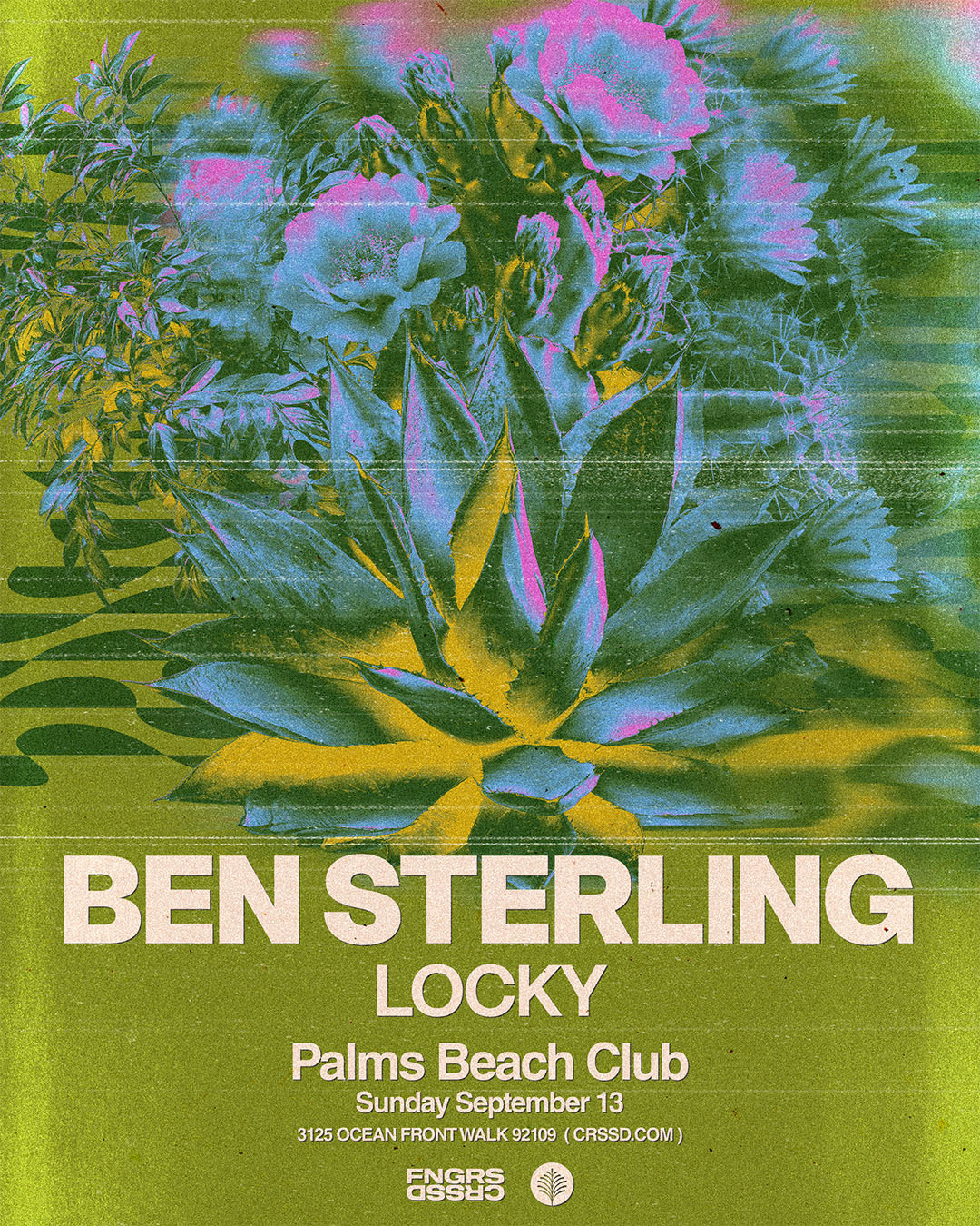 FNGRS CRSSD presents Palms Beach Club with Ben Sterling + Locky