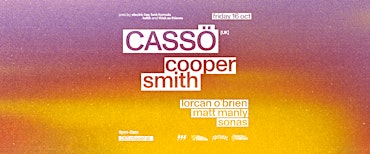 CASSÖ (UK) Presented by Electric, Thick As Thieves, Funk Formula & Keltik