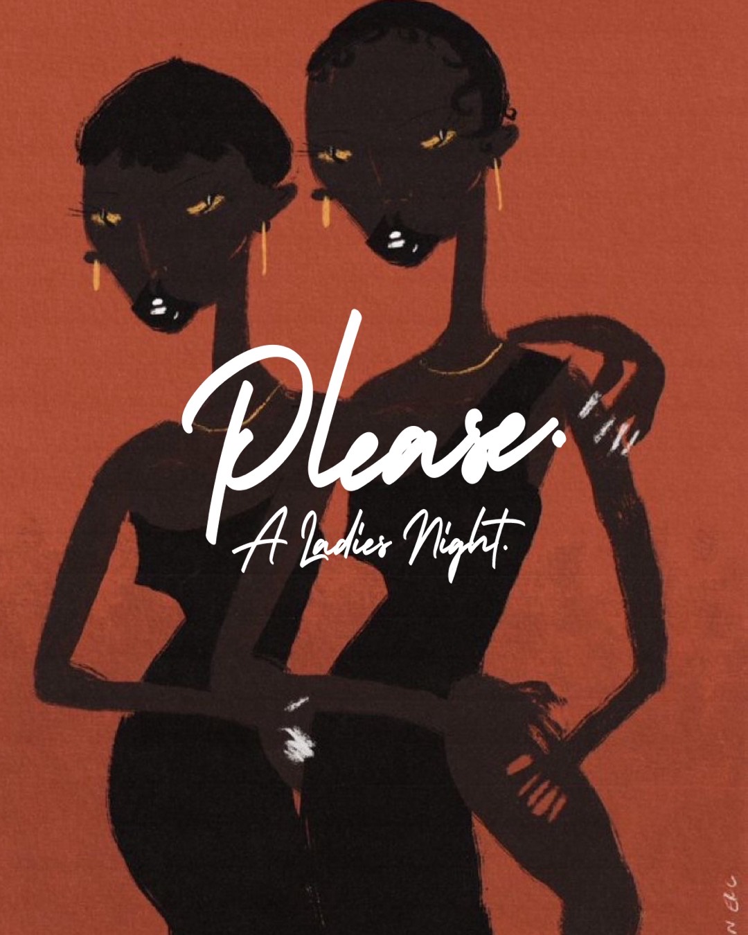 ‘PLEASE’ - A LADIES NIGHT 💋.