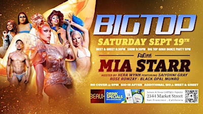 Mia Starr Big Top Saturday Sept 19th Beaux in the Castro