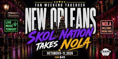 Fan Weekend Takeover: Minnesota Takes New Orleans Oct 9-11