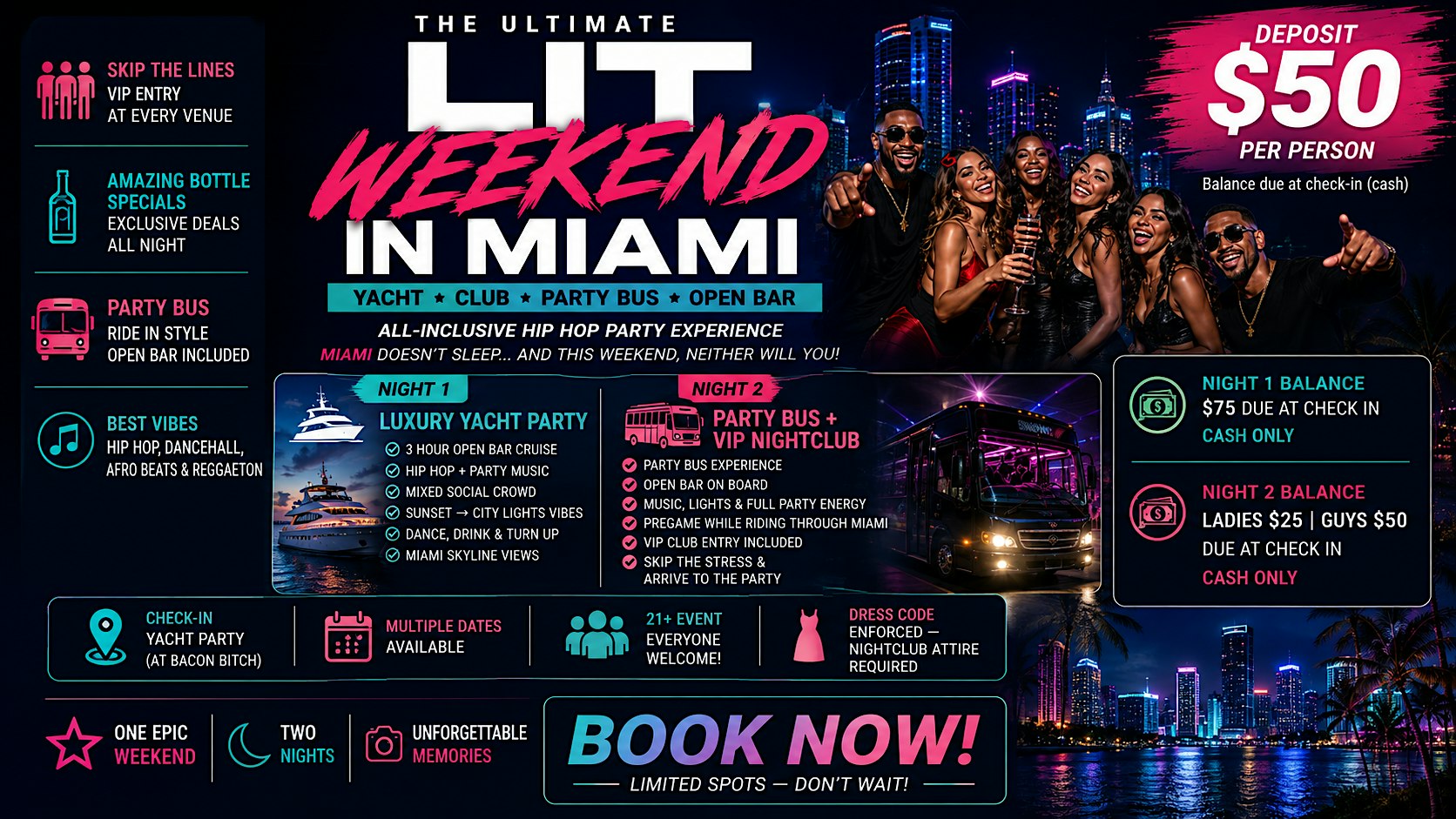 LITTT WEEKEND IN MIAMI  - YACHT - CLUB - PARTY BUS - OPEN BAR ‍
