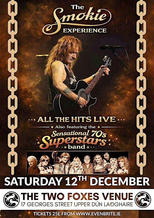 The Smokie Experience & The Sensational 70's Superstars Band (Live)