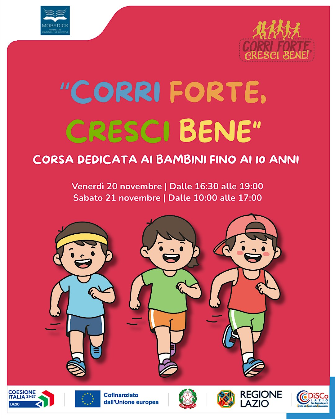 “CORRI FORTE, CRESCI BENE" corsa dedicata ai bambini fino ai 10 anni