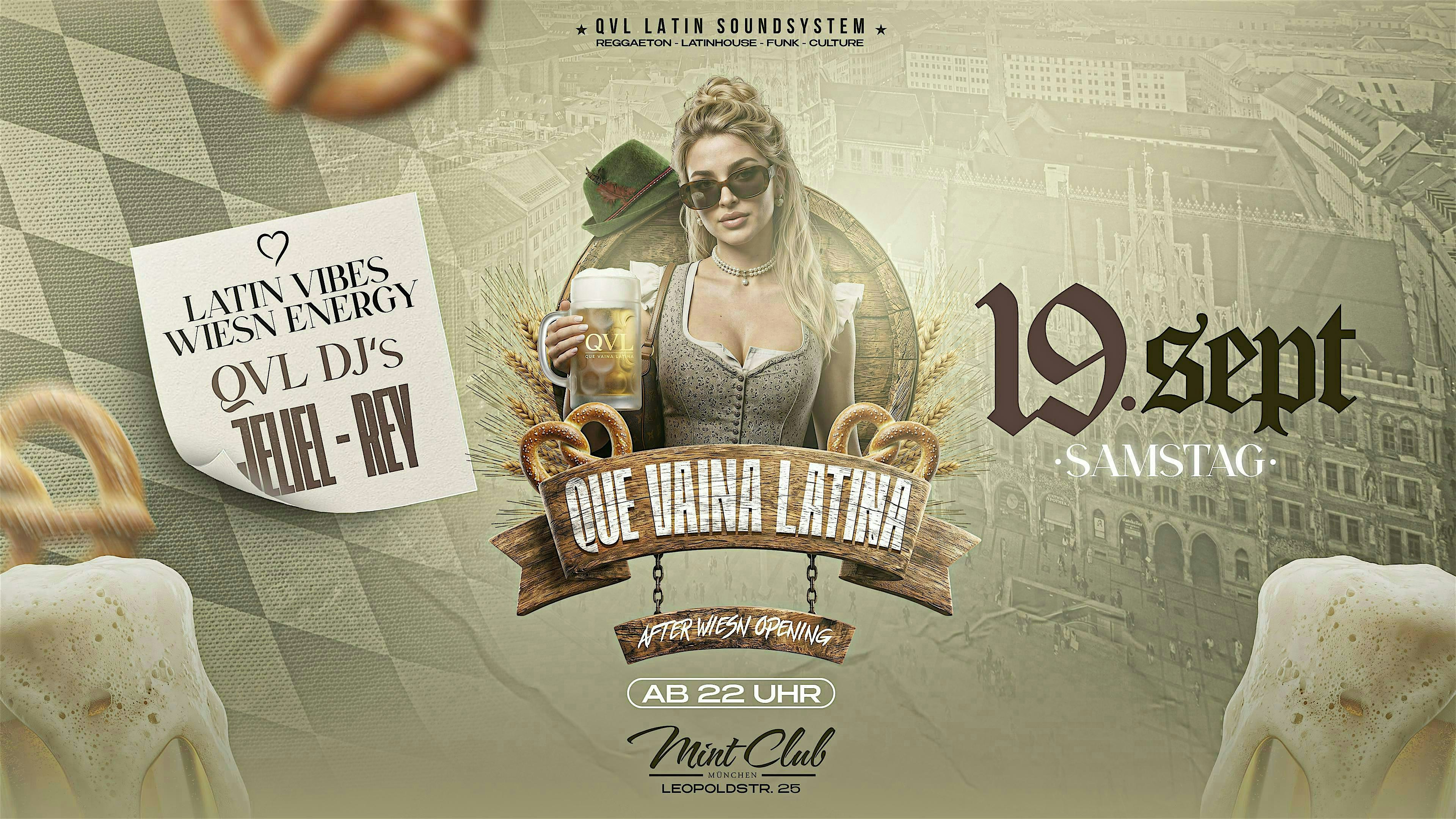 Que Vaina Latina - After Wiesn (Opening)