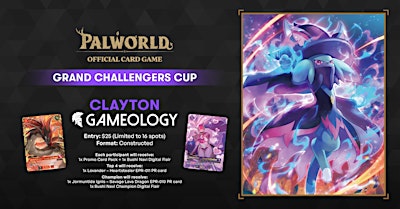 PALWORLD: Grand Challengers Cup OCT - Gameology CLAYTON - 18/10/2026