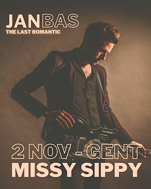 Jan Bas • rock & roll romanticus • Missy Sippy