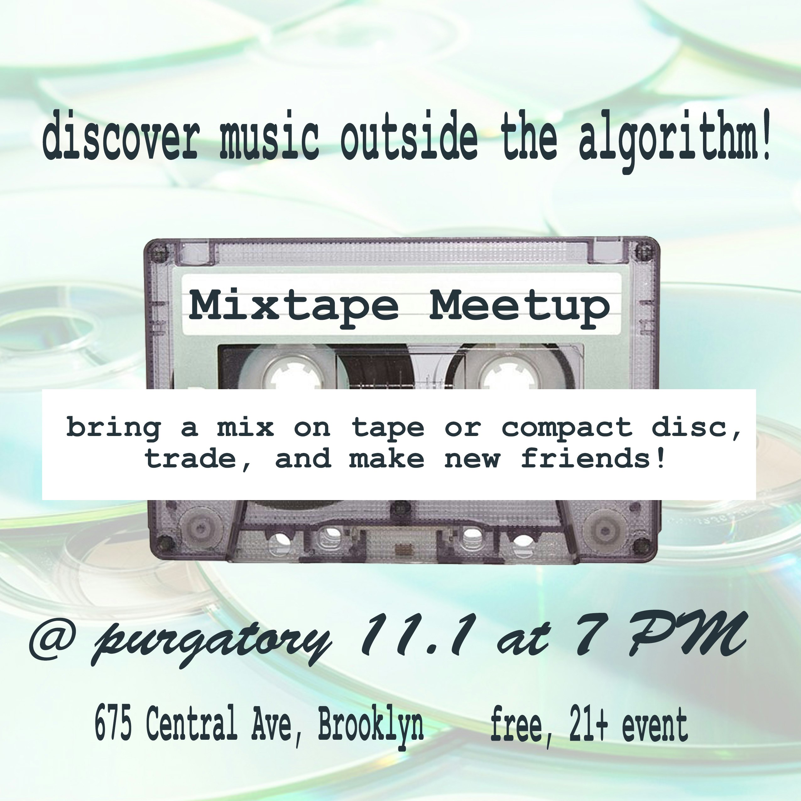 DOWNSTAIRS: Mixtape Meetup