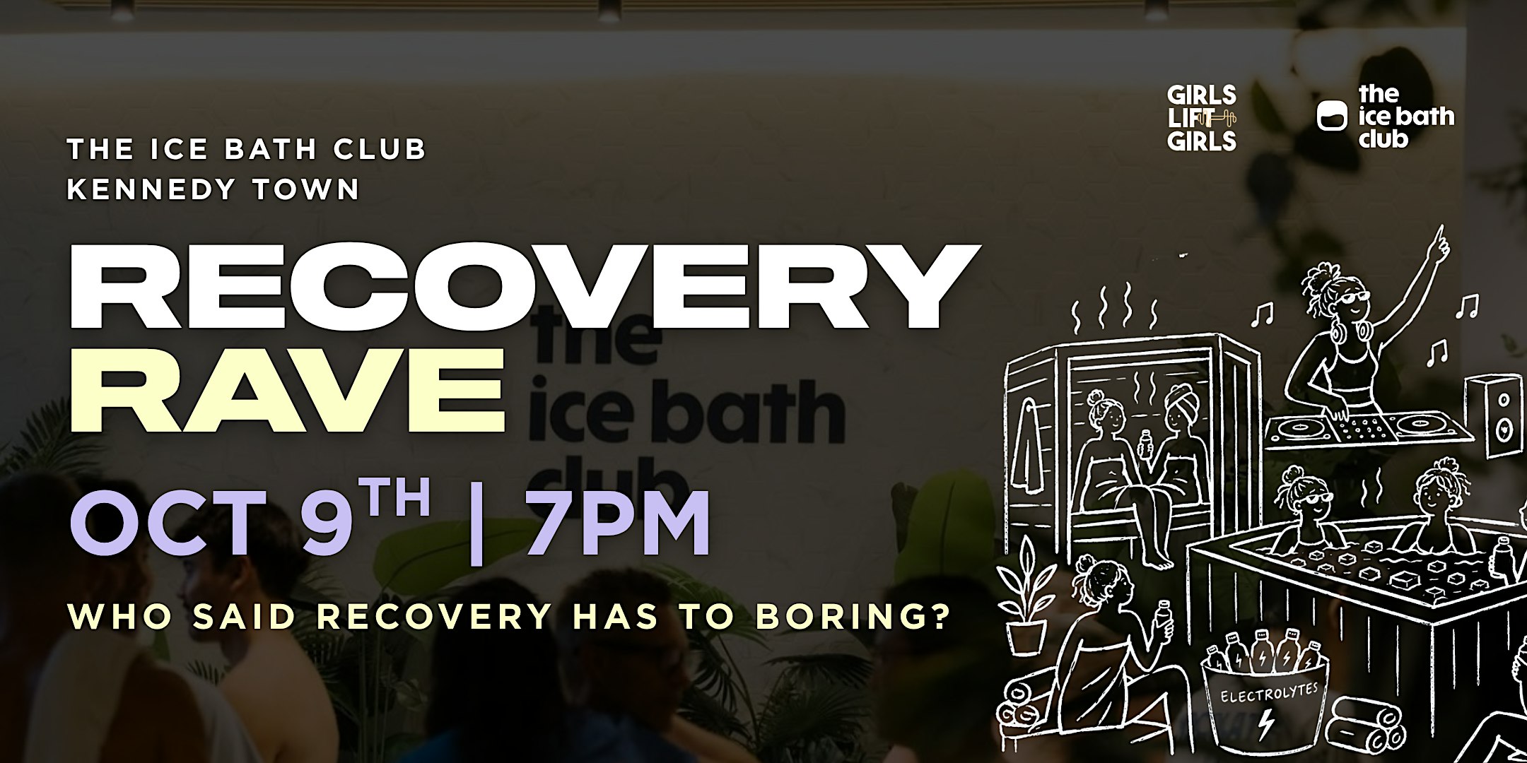 Recovery Rave : GLG X The Ice Bath Club