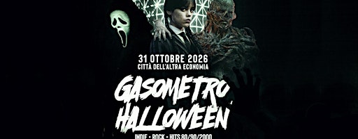 GASOMETRO HALLOWEEN 2026 @ Città dell'Altra Economia