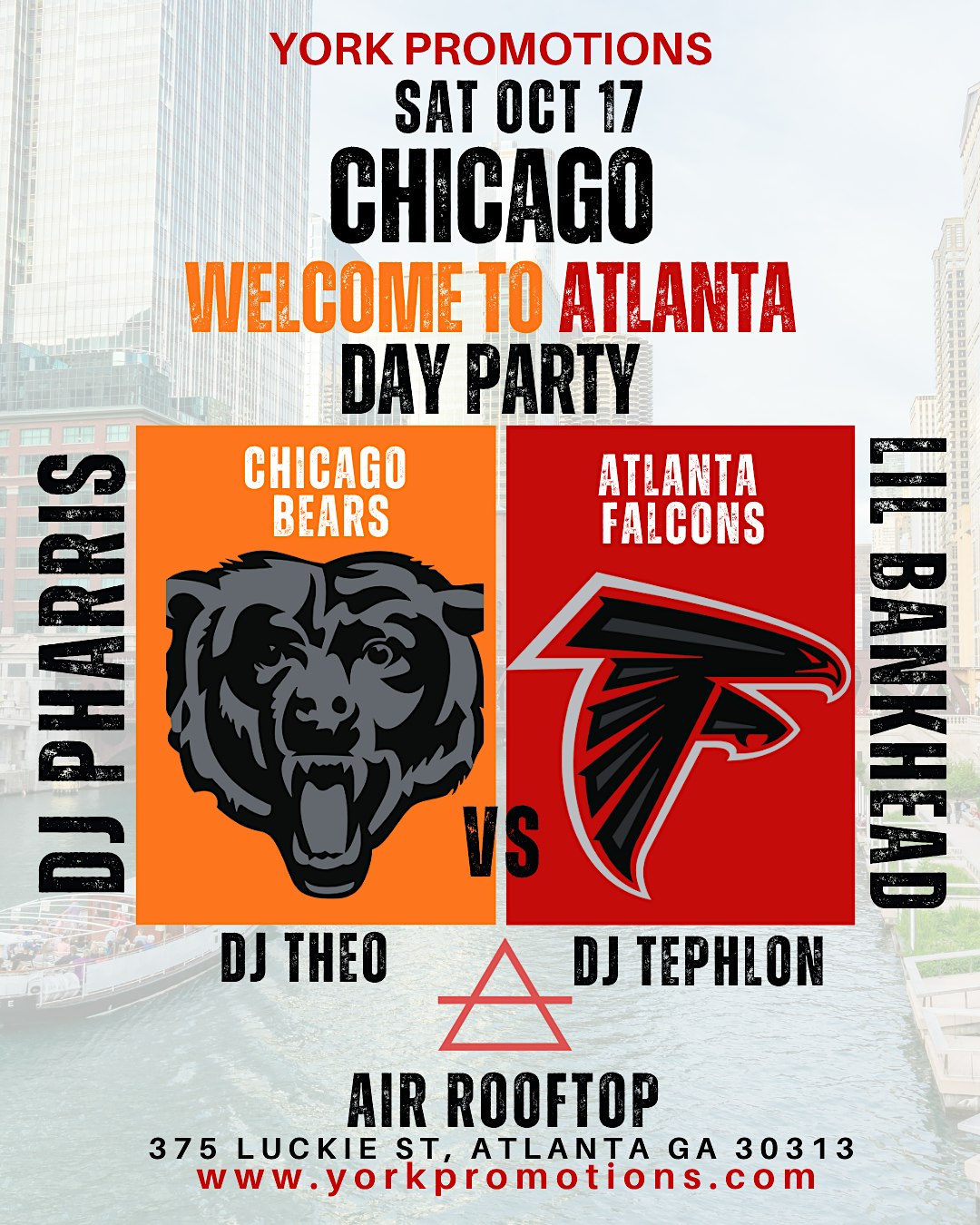 WELCOME TO ATLANTA CHICAGO DAY PARTY (DJ PHARRIS-LIL BANKHEAD) (SAT OCT 17)