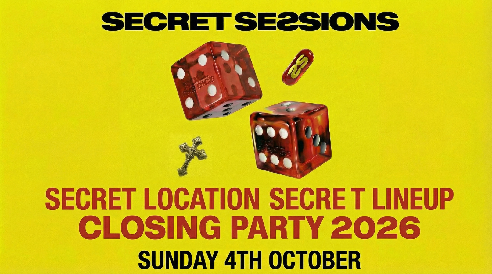 Secret Sessions - Ibiza - ROLL THE DICE - Closing Party