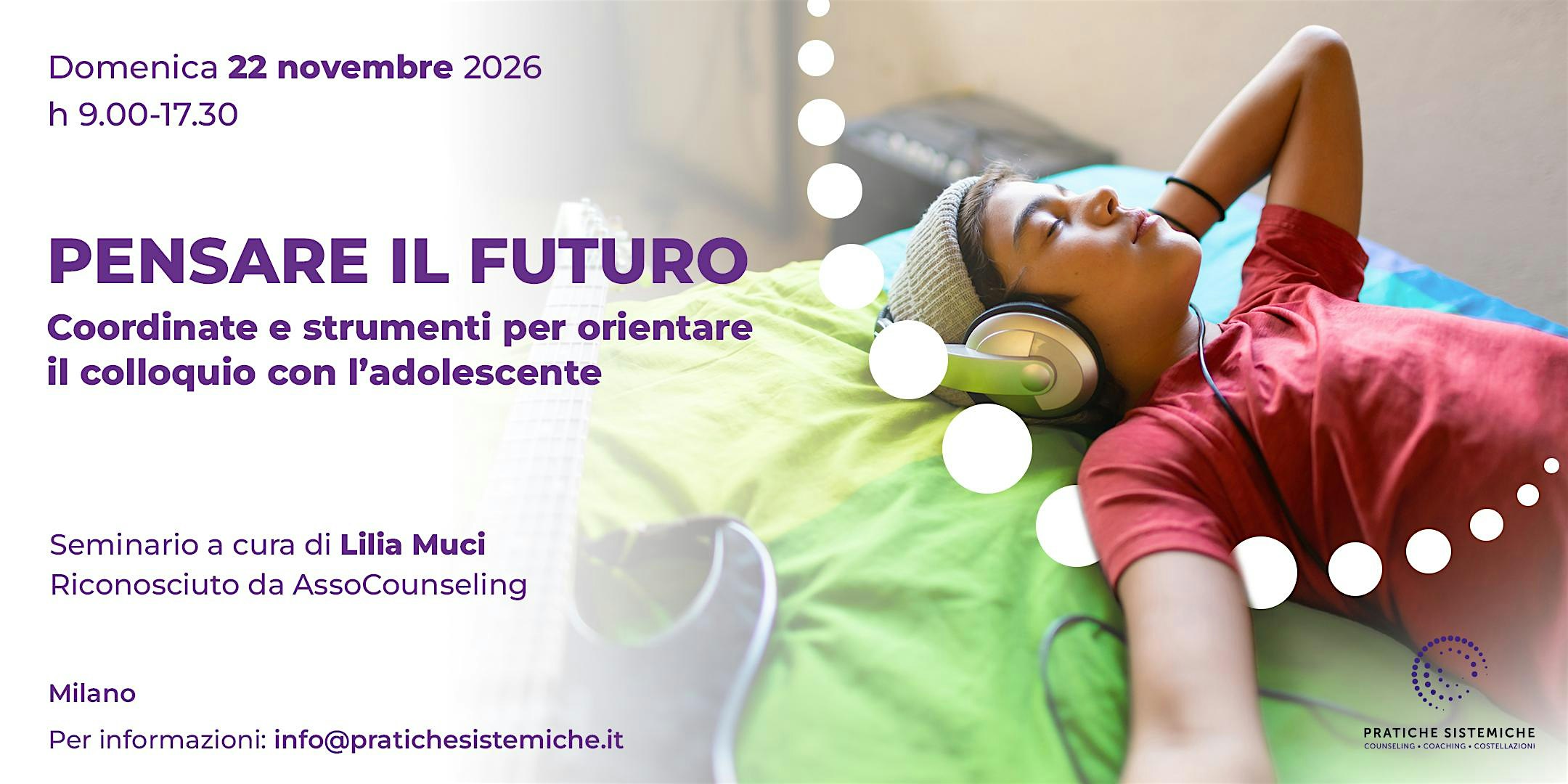 PENSARE IL FUTURO. Per orientare il colloquio con l'adolescente