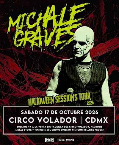 Michale Graves - Octubre 2026 | Halloween Sessions tour, CDMX