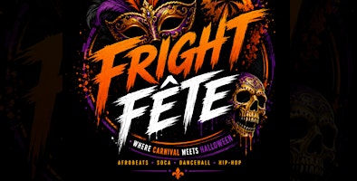 FRIGHT FETE HALLOWEEN DAYPARTY | SAT OCT 31ST @ PRIVILEGE TXT 8327522196