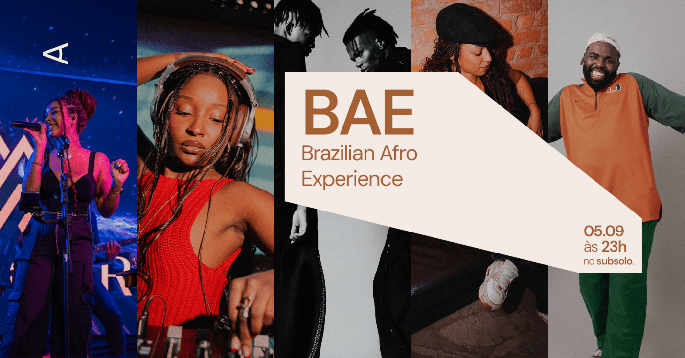 BAE - Brazilian Afro Experience | CORTINA | 04 DE SETEMBRO