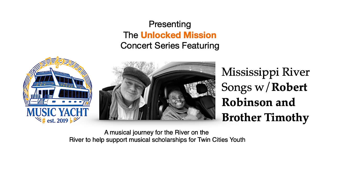 Music Yacht Presents MISSISSIPPI RIVER SONGS w/Robert and Timothy