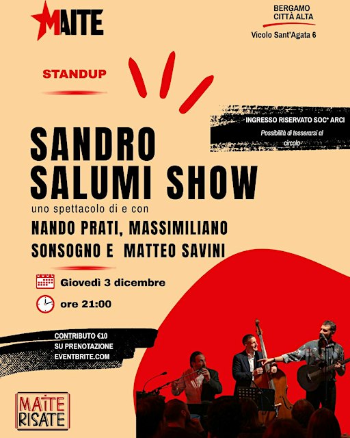 Maite Risate presenta: Sandro Salumi Show