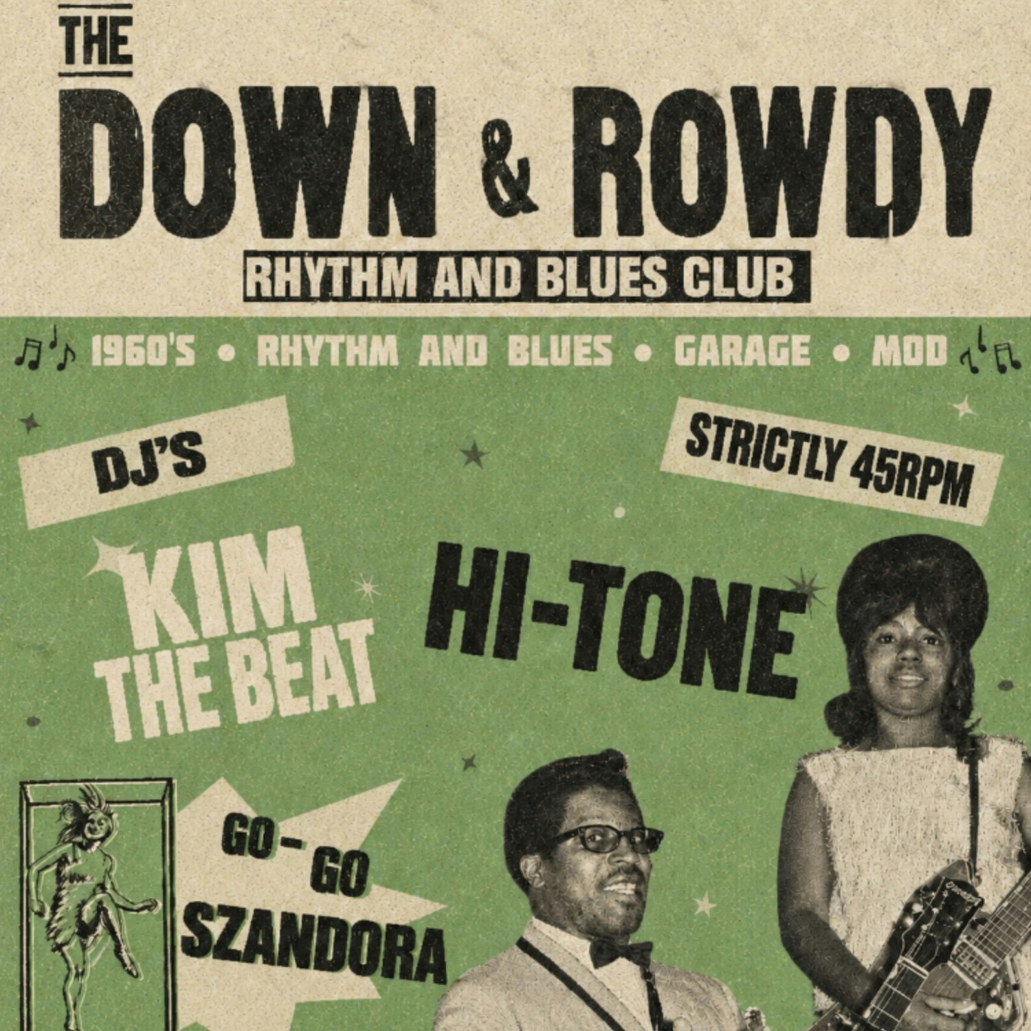The Down And Rowdy DJ Night (Upstairs!)