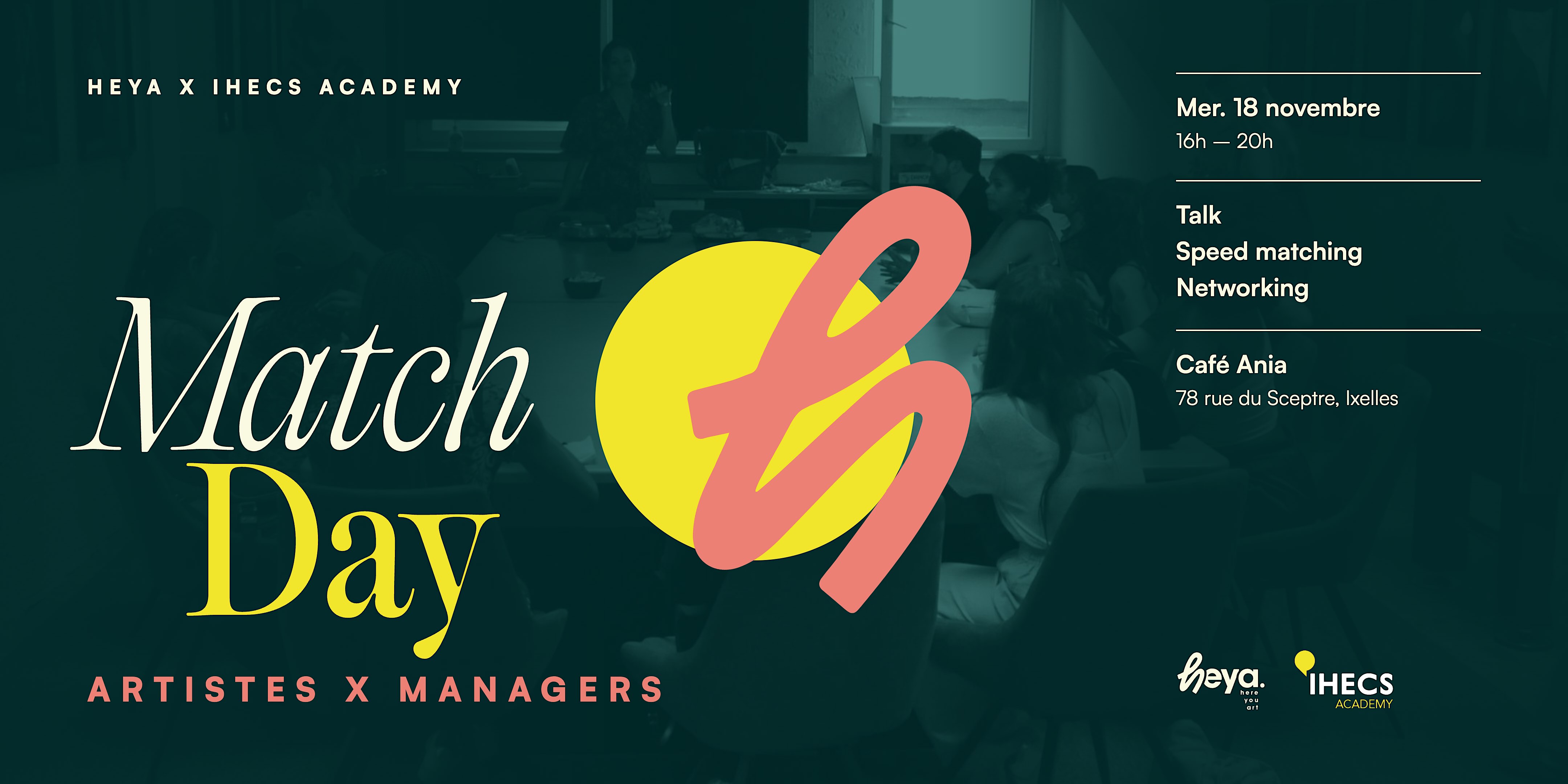 Le Match Day - Artiste x Managers