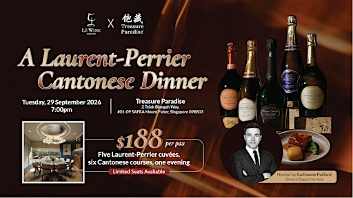 Laurent-Perrier Champagne Dinner | Le Wine x Treasure Paradise
