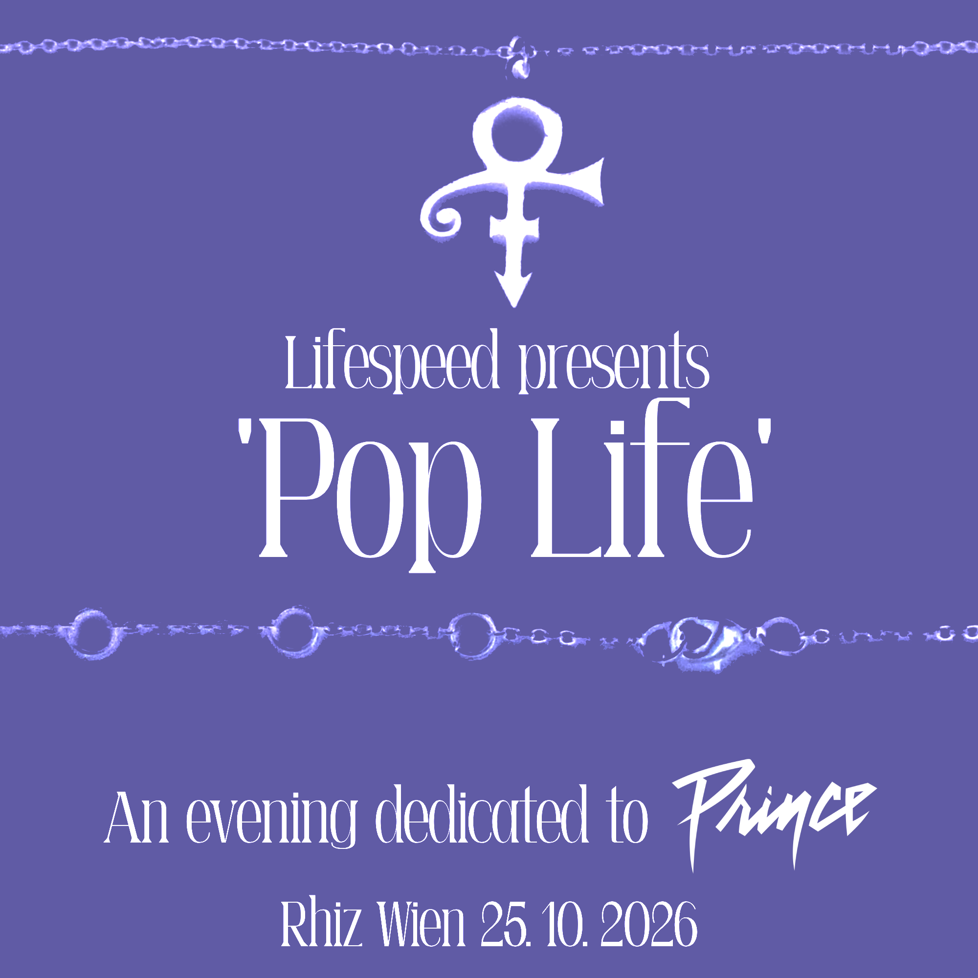 Lifespeed presents ‚Pop Life': A night dedicated to Prince