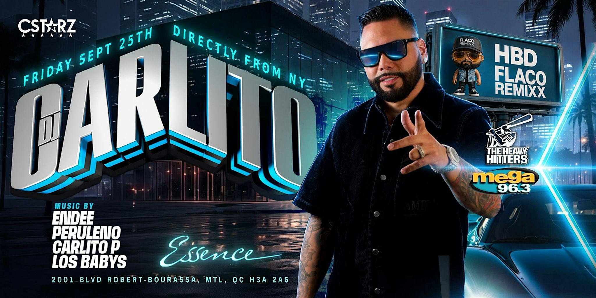 DJ CARLITO LIVE EN MTL