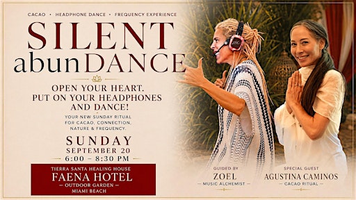 SILENT abunDANCE -  Cacao, Headphone Dance & Frequency Experience