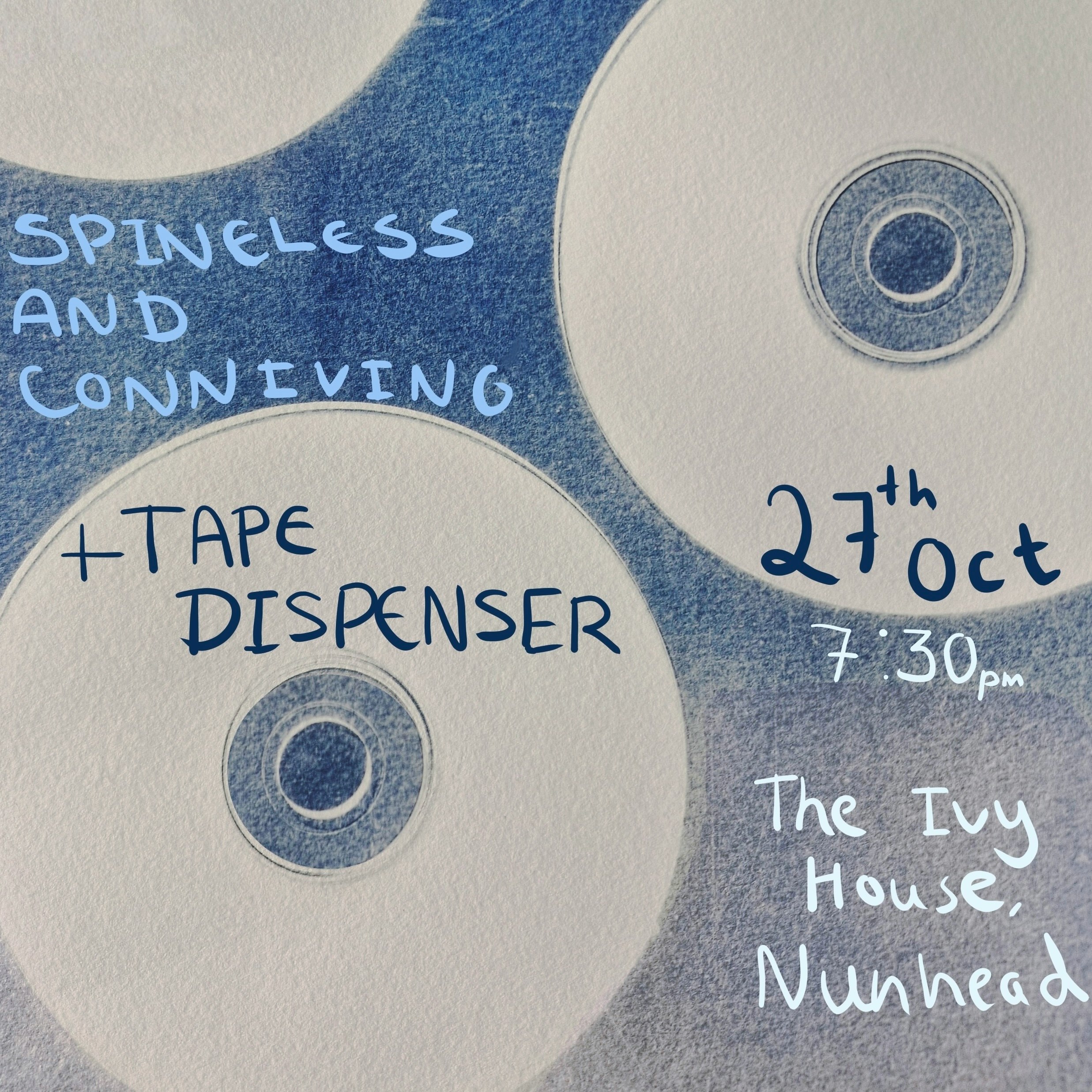 spineless and conniving / Tape Dispenser