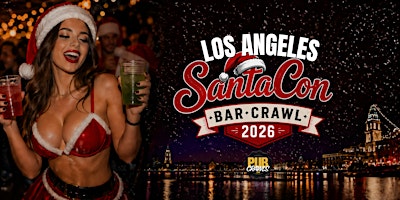 Los Angeles SantaCon Bar Crawl 2026