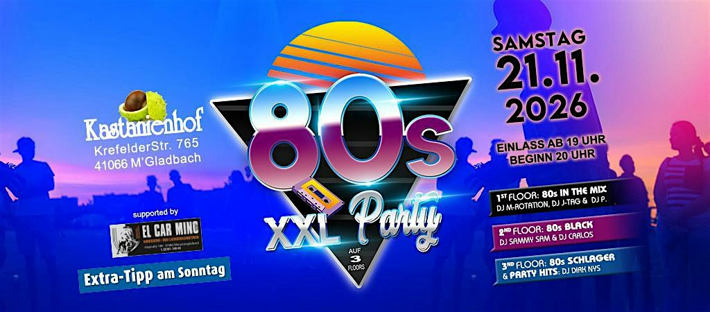 XXL  80s Party im Kastanienhof