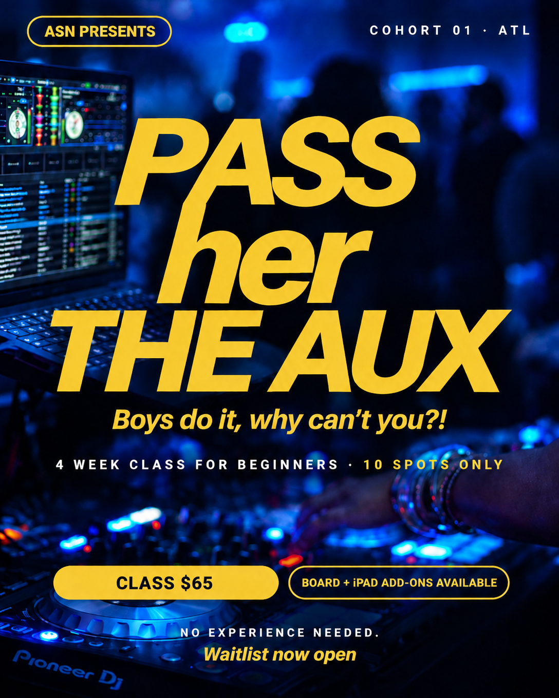 PASS HER THE AUX (Beginner DJ Lesson)