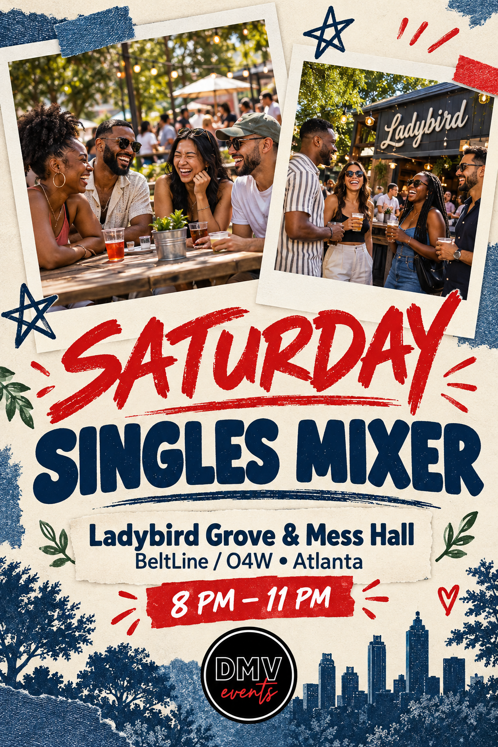 SATURDAY NIGHT SINGLES MIXER AT LADYBIRD GROVE & MESS HALL — ATLANTA 💘
