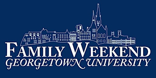 Georgetown University Family Weekend 2026