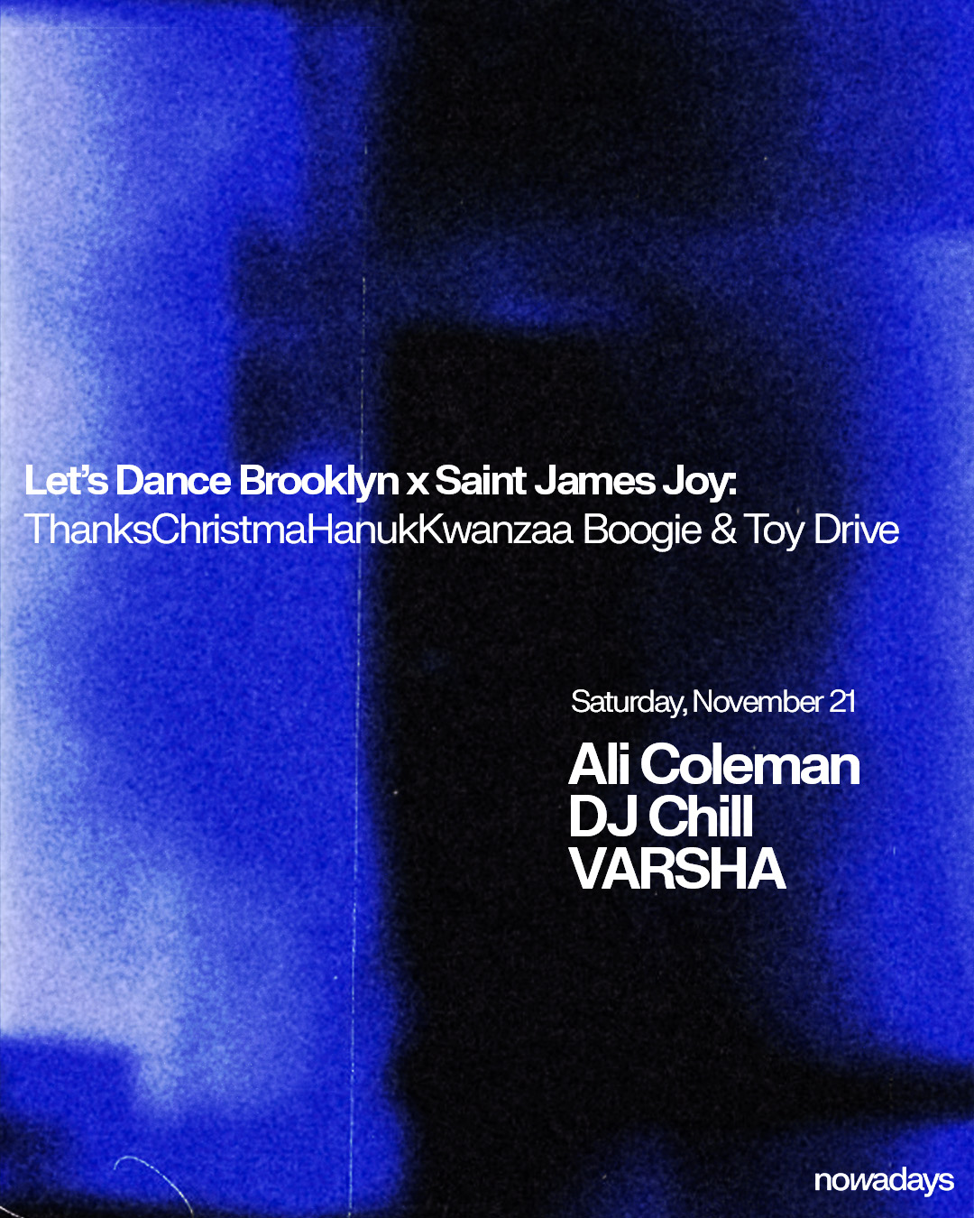 Let's Dance Brooklyn x Saint James Joy: ThanksChristmaHanukKwanzaa Boogie & Toy Drive
