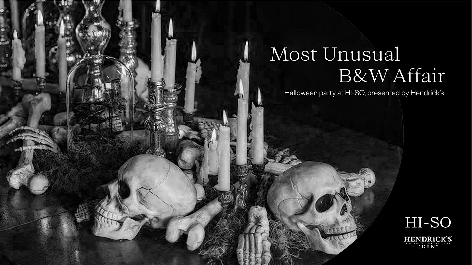 Black, White & Wicked - Most Unusual B&W Affair