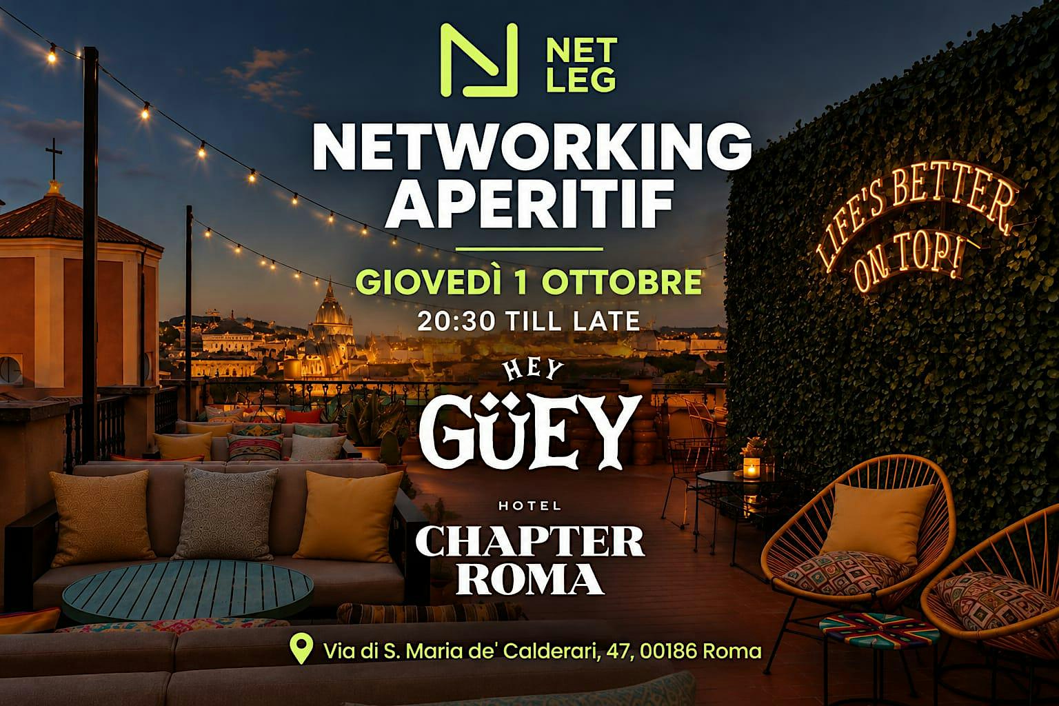 NetLeg Roma Networking Aperitif @HeyGuey The Chapter