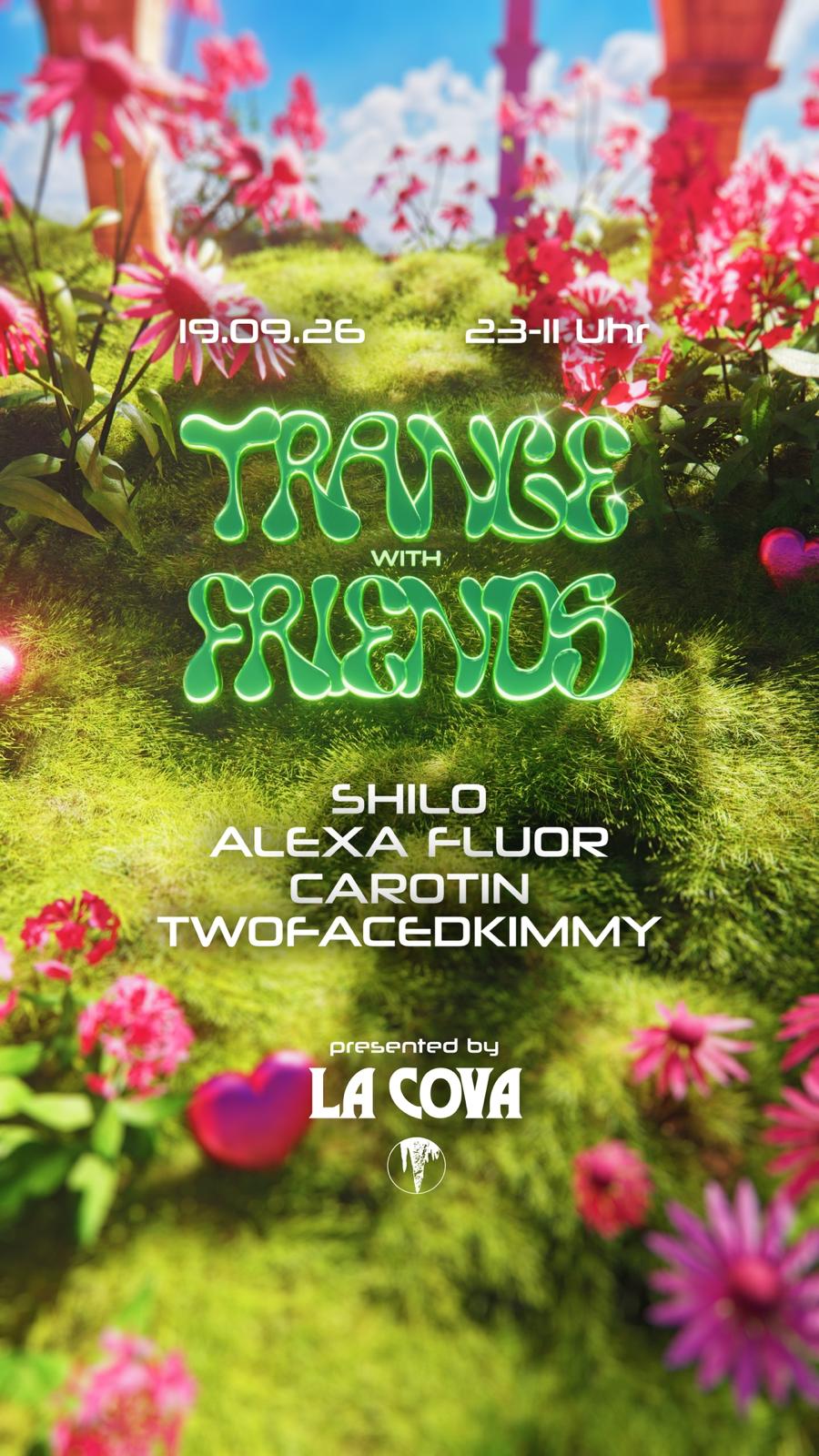 Trance with Friends