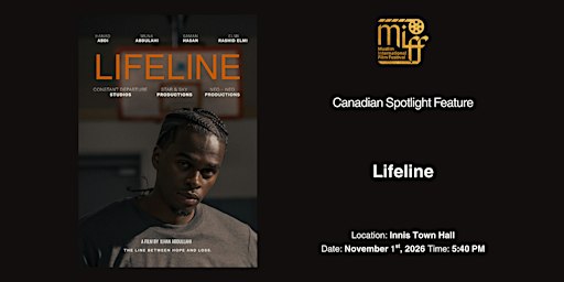 Closing Night - Lifeline: Canadian Spotlight Feature + Q&A