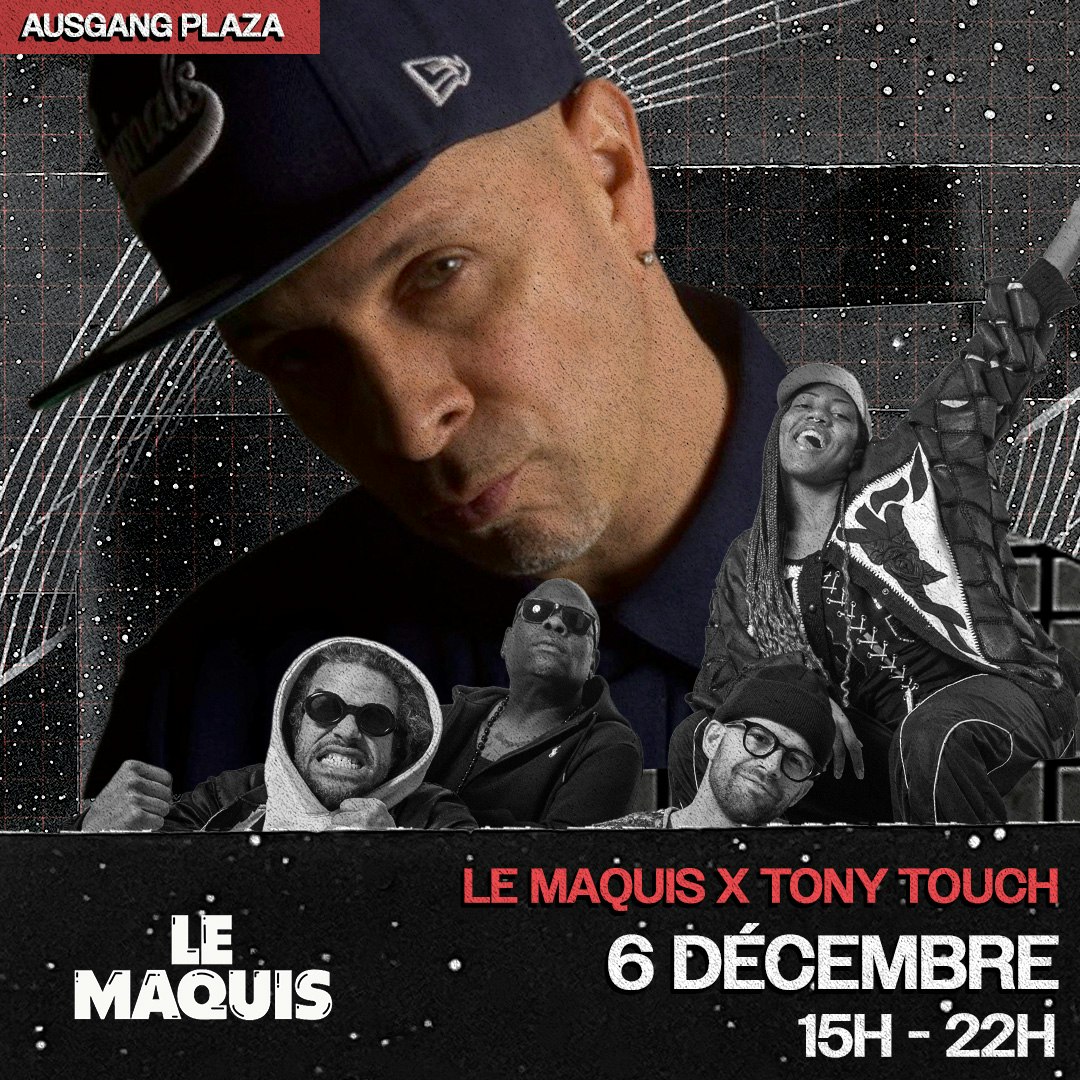  DE LA HOUSE présente LE MAQUIS X TONY TOUCH