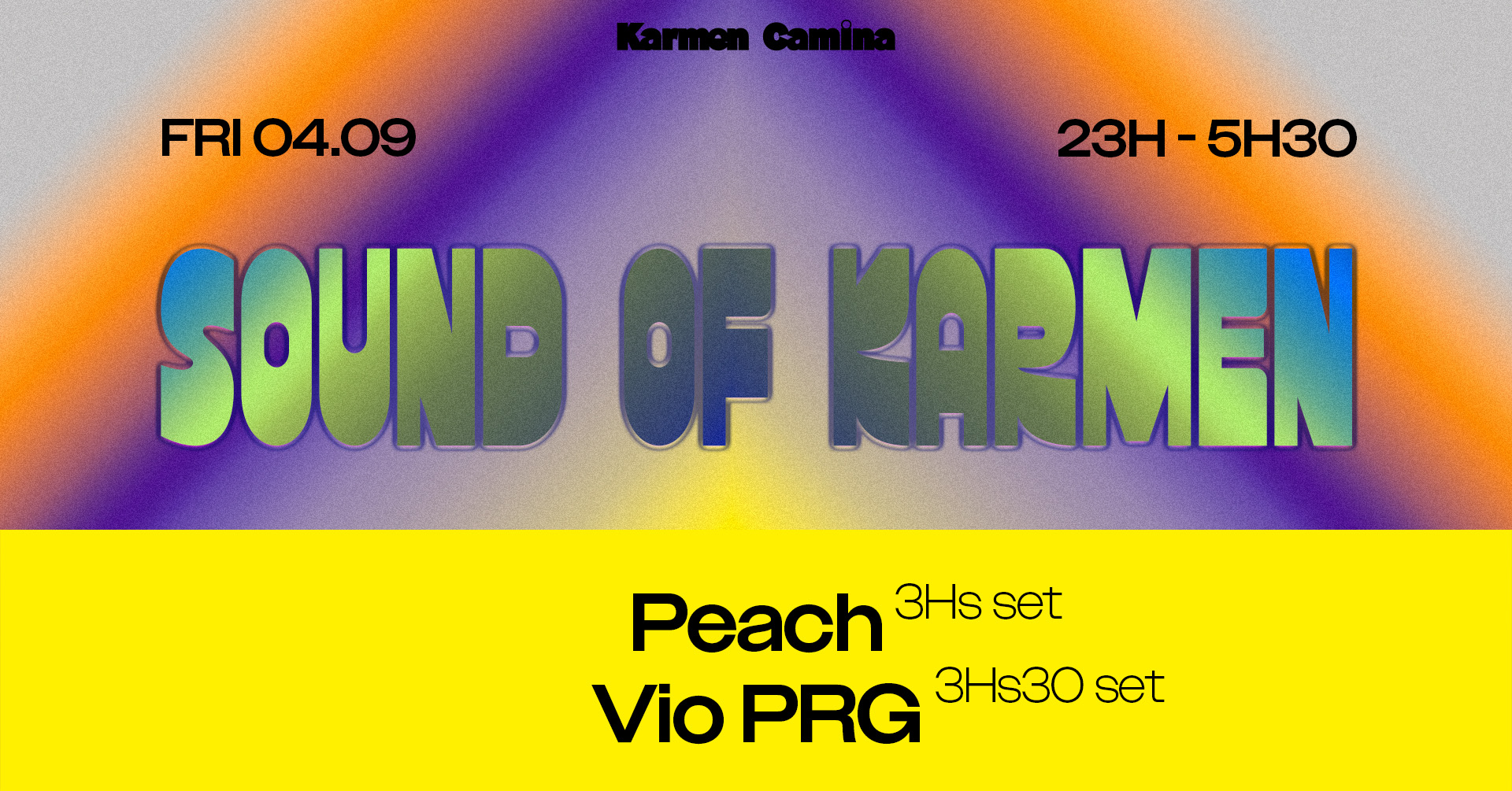 SOUND OF KARMEN [Peach (3h set) • Vio PRG (3h30 set)]