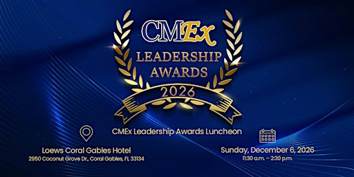 2026 CMEx Leadership Awards and Fundraiser